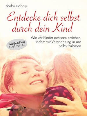 cover image of Entdecke dich selbst durch dein Kind